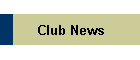 Club News
